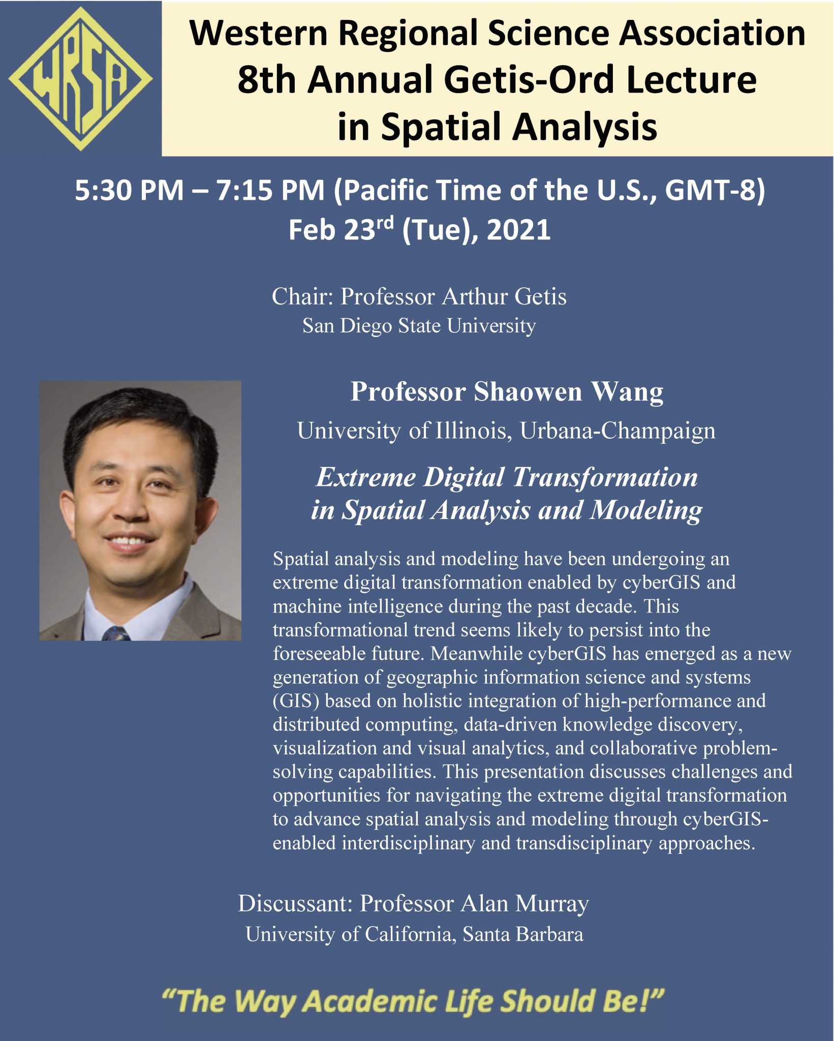 The 8th Getis-Ord Lecture in Spatial Analysis